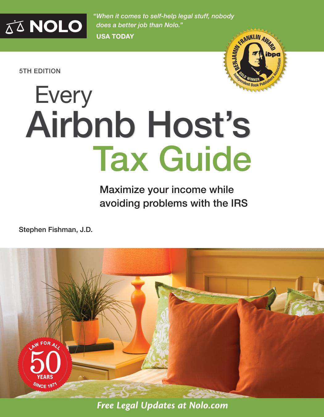 Every Airbnb Host's Tax Guide by Stephen Fishman