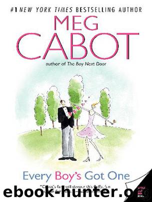 Every Boy's Got One by Meg Cabot