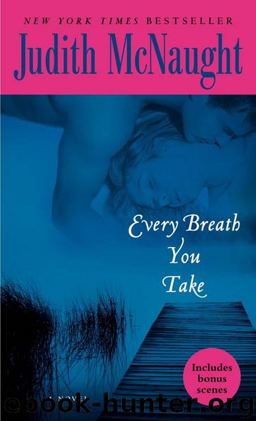 Every Breath You Take: A Novel by Judith McNaught