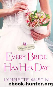 Every Bride Has Her Day by Lynnette Austin