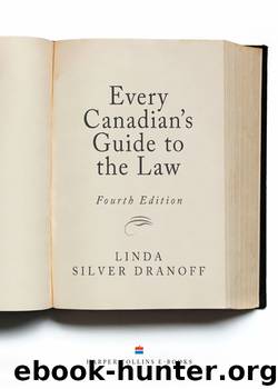 Every Canadian's Guide to the Law by Linda Silver Dranoff