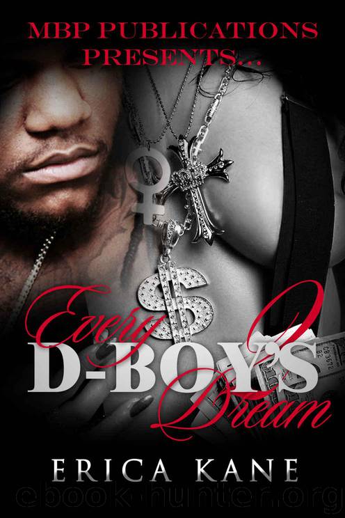 Every D-Boy Dream 2 by Erica Kane