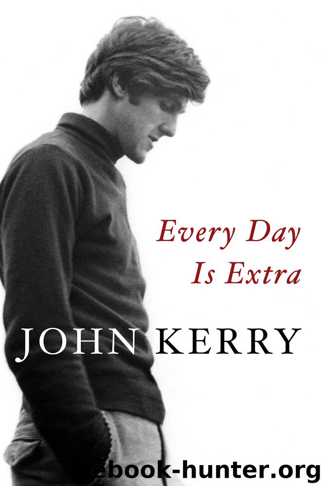 Every Day Is Extra by John Kerry