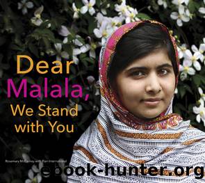 Every Day Is Malala Day by Rosemary McCarney