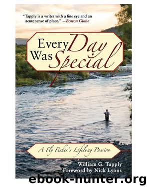 Every Day Was Special by William G. Tapply