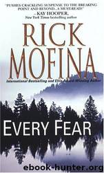 Every Fear by rick mofina
