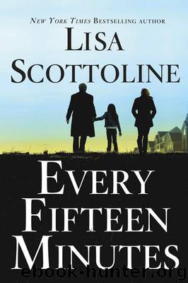 Every Fifteen Minutes by Scottoline Lisa