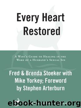 Every Heart Restored by Stephen Arterburn