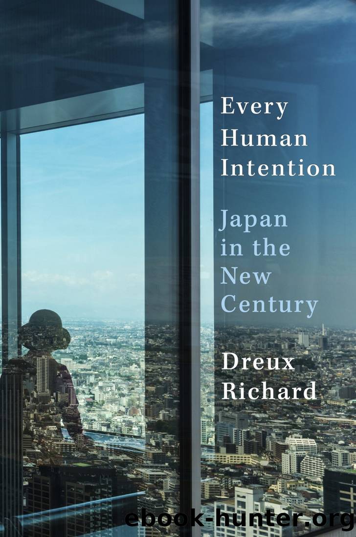 Every Human Intention by Dreux Richard