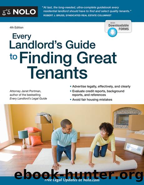 Every Landlord's Guide to Finding Great Tenants by Janet Portman