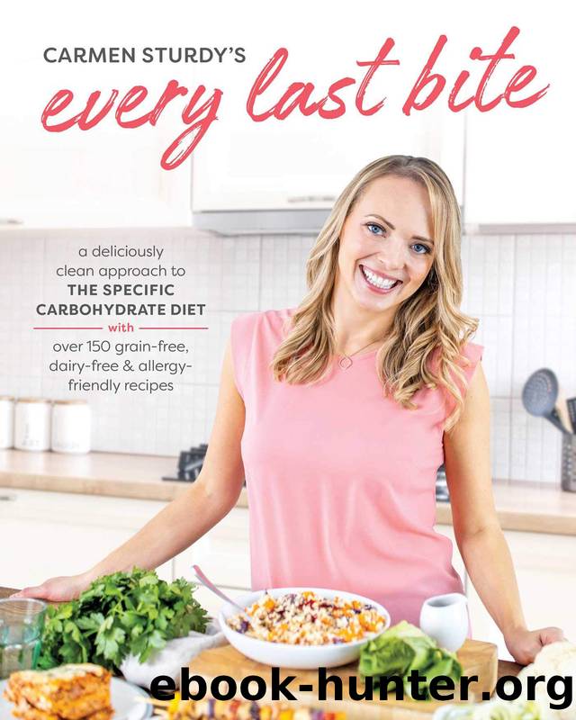 Every Last Bite by Carmen Sturdy