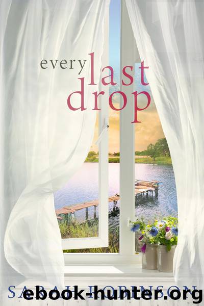 Every Last Drop by Sarah Robinson