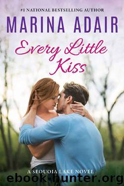 Every Little Kiss (Sequoia Lake Book 2) by Marina Adair