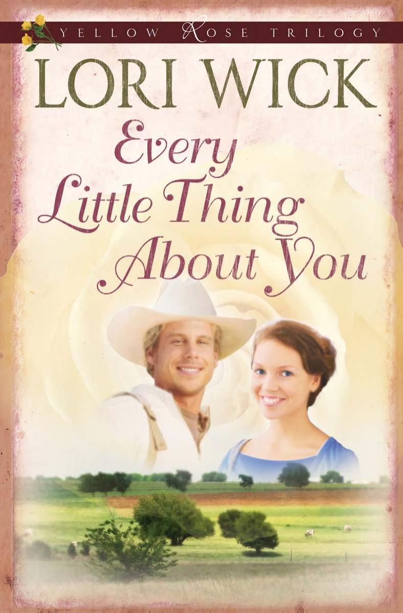 Every Little Thing About You by Lori Wick