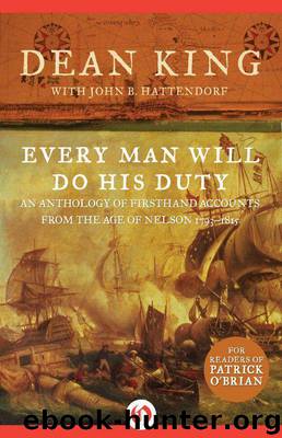 Every Man Will Do His Duty by Dean King