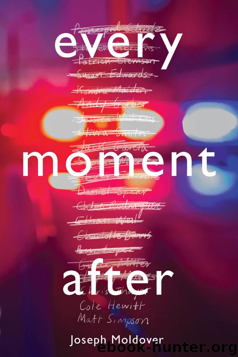Every Moment After by Joseph Moldover