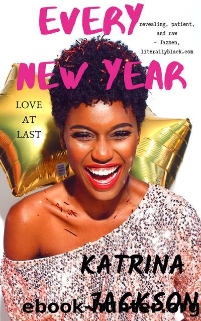 Every New Year by Katrina Jackson