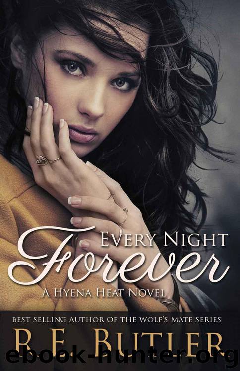 Every Night Forever by R.E. Butler