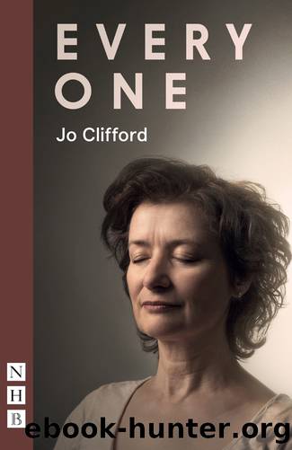 Every One by Jo Clifford
