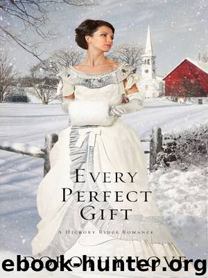 Every Perfect Gift by Dorothy Love