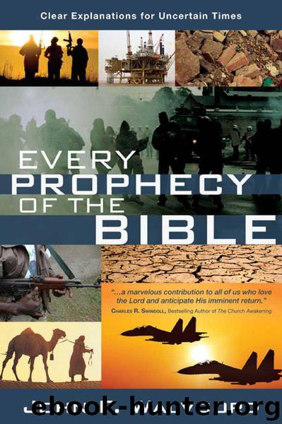 Every Prophecy of the Bible by John F. Walvoord
