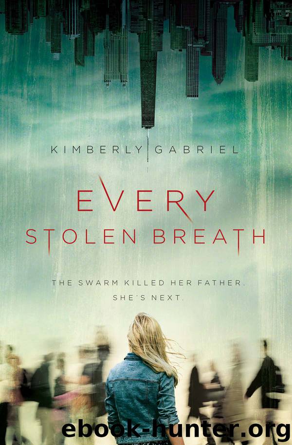 Every Stolen Breath by Kimberly Gabriel