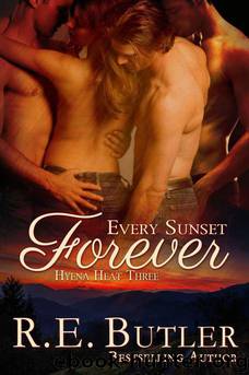 Every Sunset Forever by Butler R. E