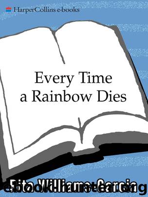 Every Time a Rainbow Dies by Rita Williams-Garcia