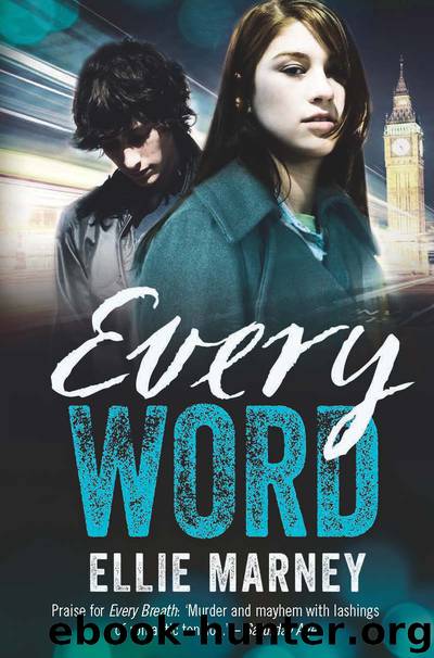 Every Word by Ellie Marney