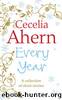 Every Year: Short Stories by Cecelia Ahern