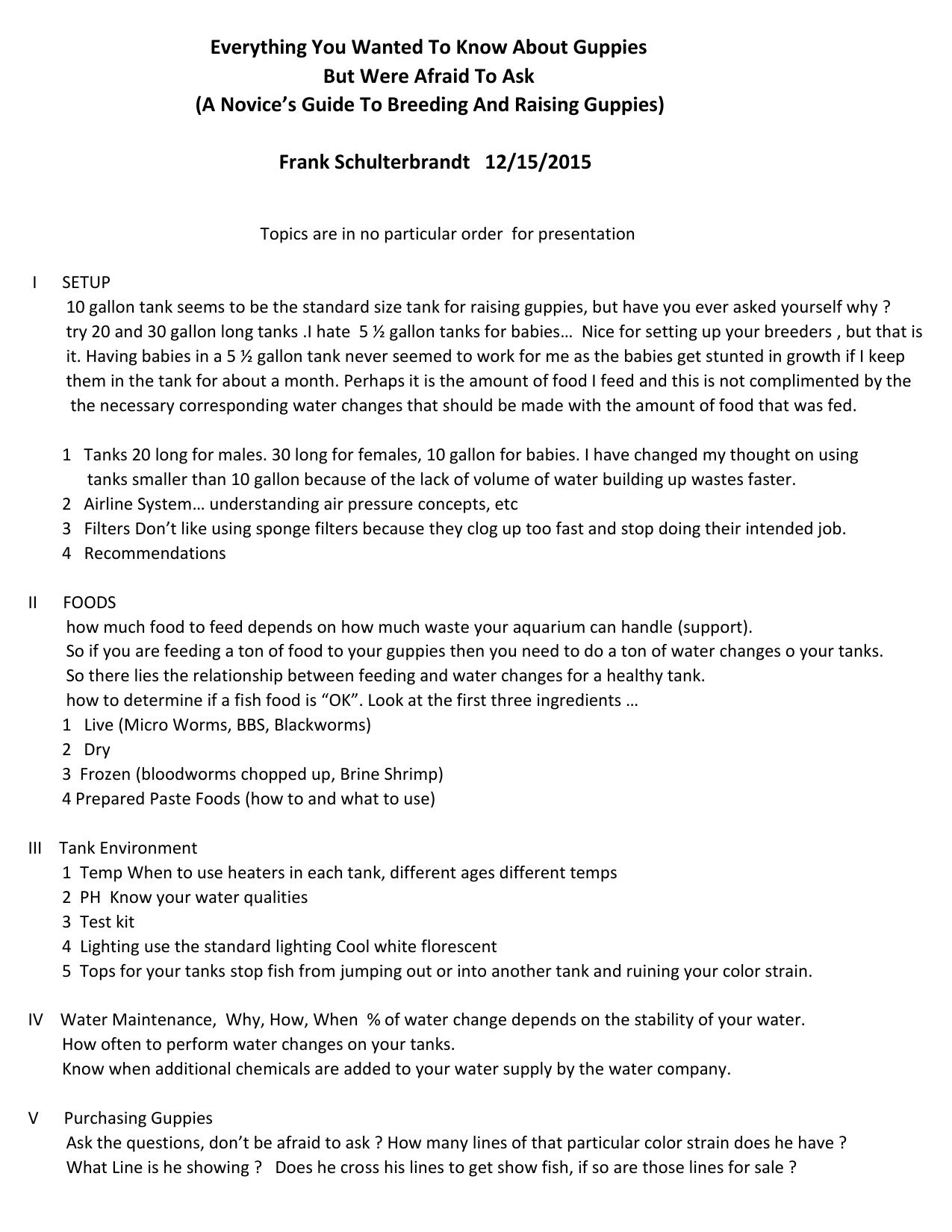 Every thing You Wanted To Know About Guppies But Were Afraid To Ask (A Noviceâs Guide To Breeding And Raising Guppies) by Frank Schulterbrandt