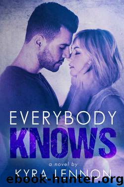 Everybody Knows by Kyra Lennon