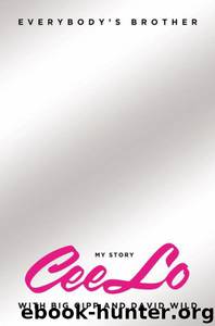 Everybody's Brother by CeeLo Green