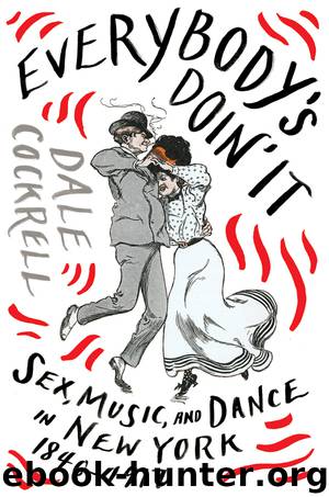 Everybody's Doin' It by Dale Cockrell
