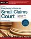 Everybody's Guide to Small Claims Court by Ralph Warner