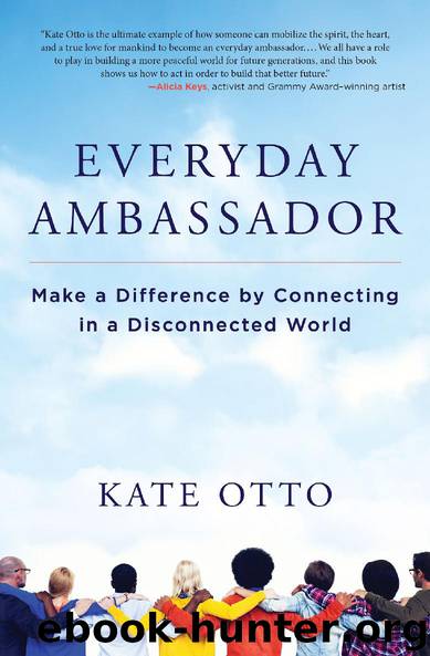 Everyday Ambassador by Kate Otto