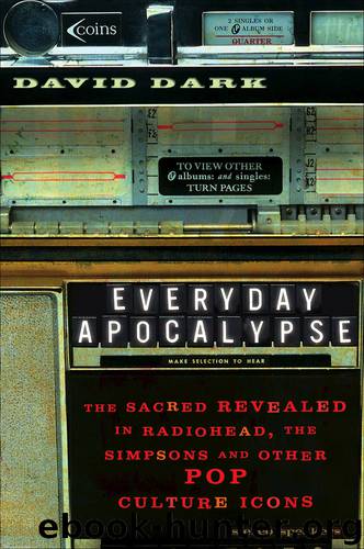 Everyday Apocalypse by David Dark
