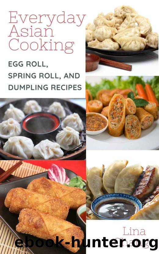 Everyday Asian Cooking by Chang Lina