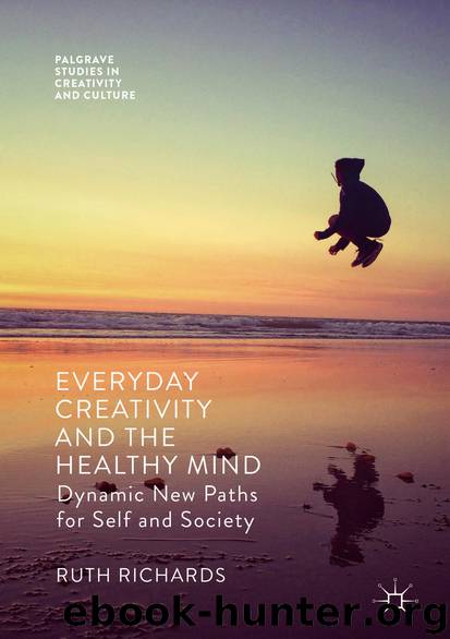 Everyday Creativity and the Healthy Mind by Ruth Richards
