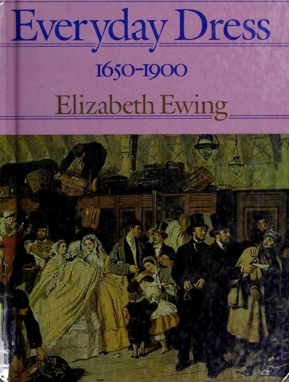 Everyday Dress, 1650-1900 (Art History Ebook) by Unknown