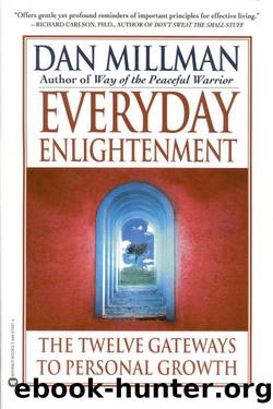 Everyday Enlightenment by Dan Millman