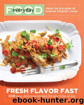 Everyday Food by Martha Stewart