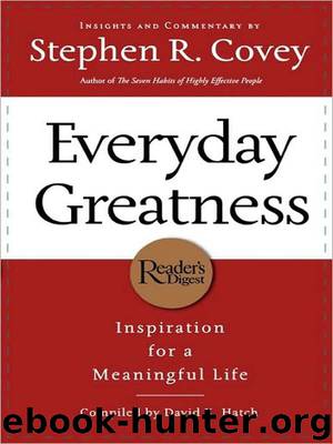 Everyday Greatness: Inspiration for a Meaningful Life by Stephen R. Covey