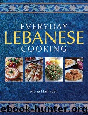 Everyday Lebanese Cooking by Mona Hamadeh