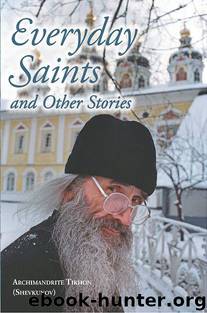 Everyday Saints and Other Stories by Archimandrite Tikhon Shevkunov