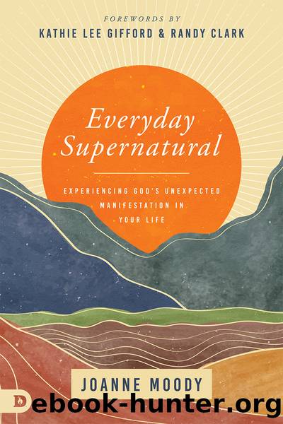 Everyday Supernatural by Joanne Moody
