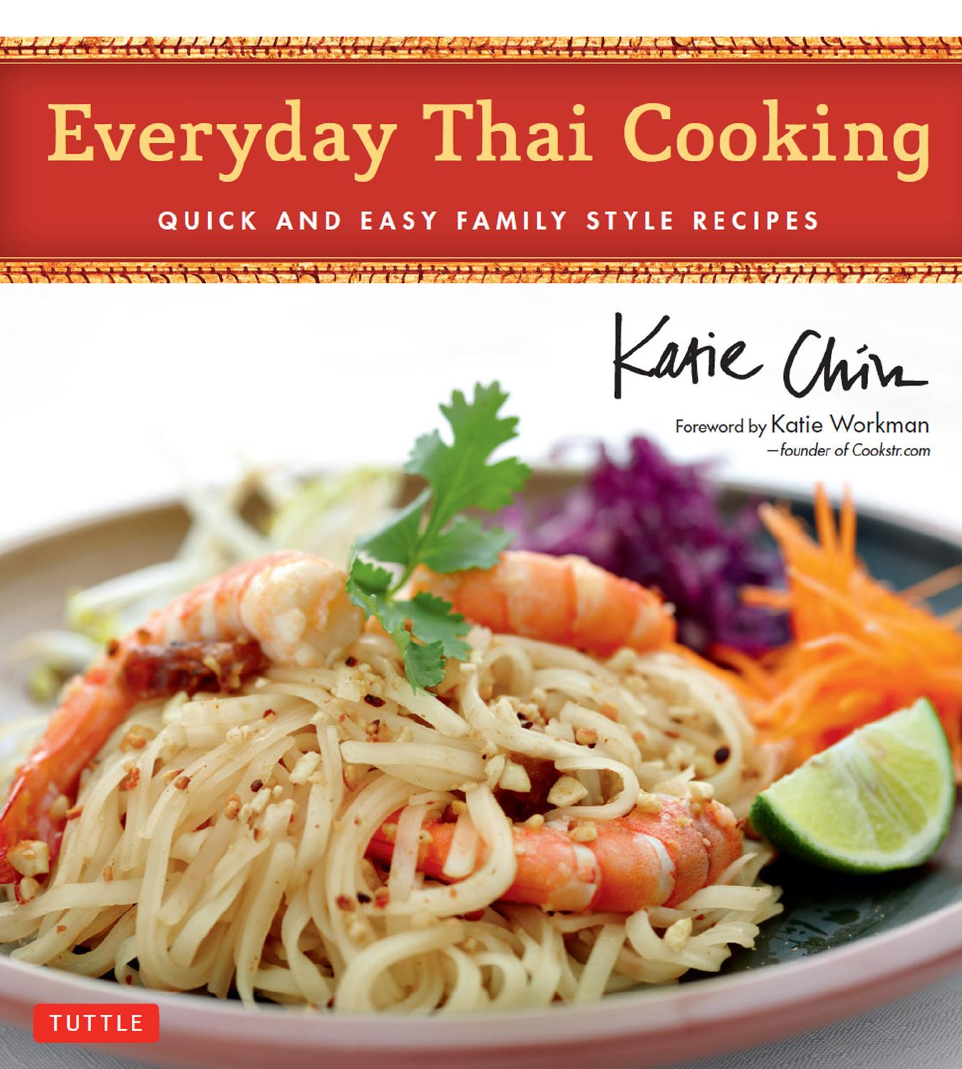 Everyday Thai Cooking by Katie Chin
