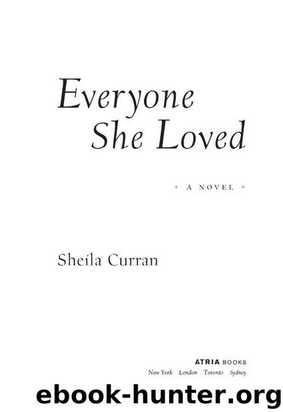 Everyone She Loved by Sheila Curran