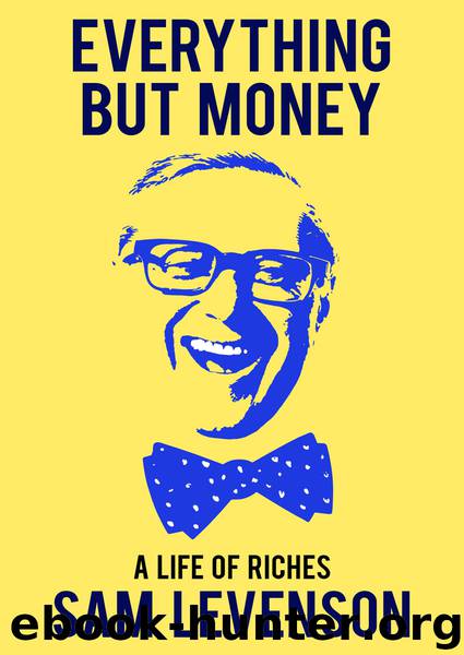 Everything But Money by Sam Levenson