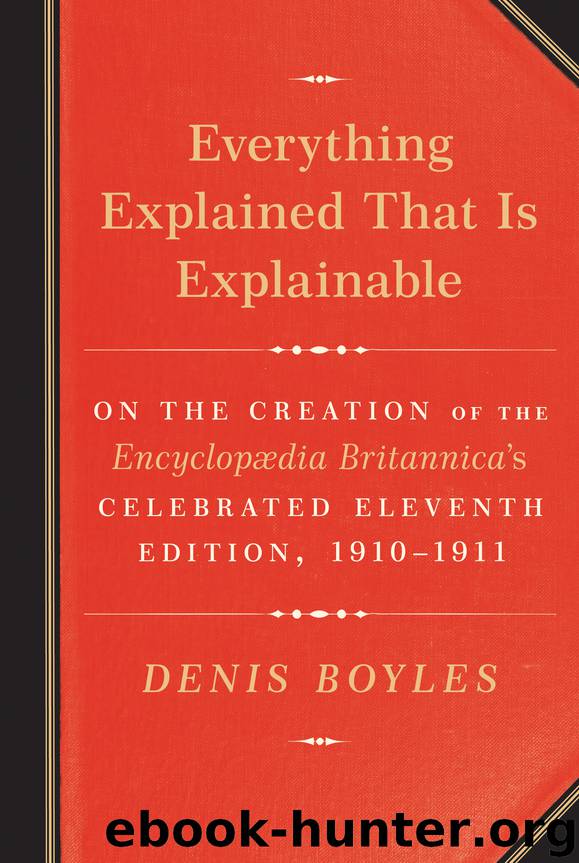 Everything Explained That Is Explainable by Denis Boyles